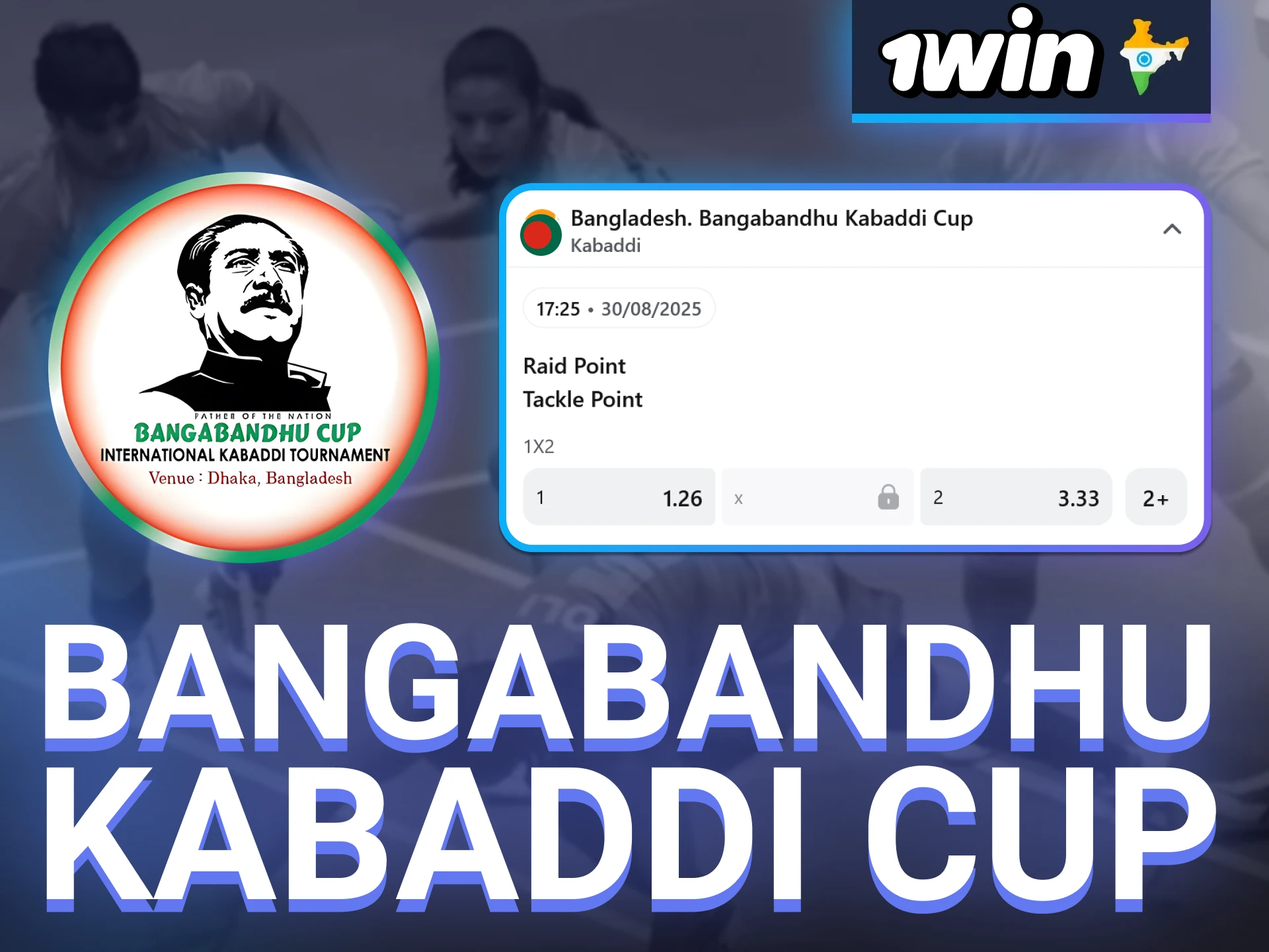 Betting on Bangabandhu Kabaddi Cup awaits on the 1win betting platform.
